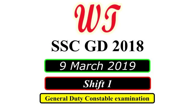 SSC GD 9 March 2019 Shift 1 PDF Download Free