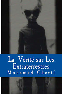  http://www.amazon.com/V%C3%A9rit%C3%A9-sur-Extraterrestres-Quest-French/dp/9938051618/ref=sr_1_1?ie=UTF8&qid=1433859073&sr=8-1&keywords=la+v%C3%A9rit%C3%A9+sur+les+extraterrestres