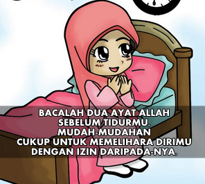 Amalkan Baca Dua Ayat Ini Sebelum Tidur Supaya...