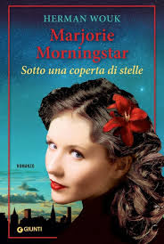 Anteprima: “Marjorie Morningstar - Sotto una coperta di stelle” di Herman Wouk