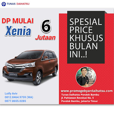 Promo Daihatsu Xenia Spesial Akhir Tahun 2017