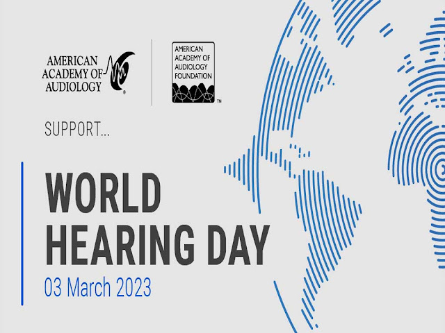 विश्व श्रवण दिवस 2023 : इतिहास उद्देश्य महत्व | World hearing day in Hindi