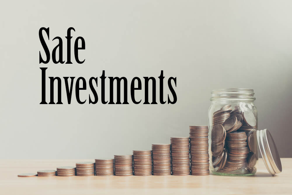 Safe Investments: 4 Effective Steps to Achieve Them