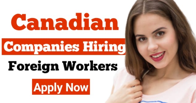Canadian Companies Sponsoring foreign Workers