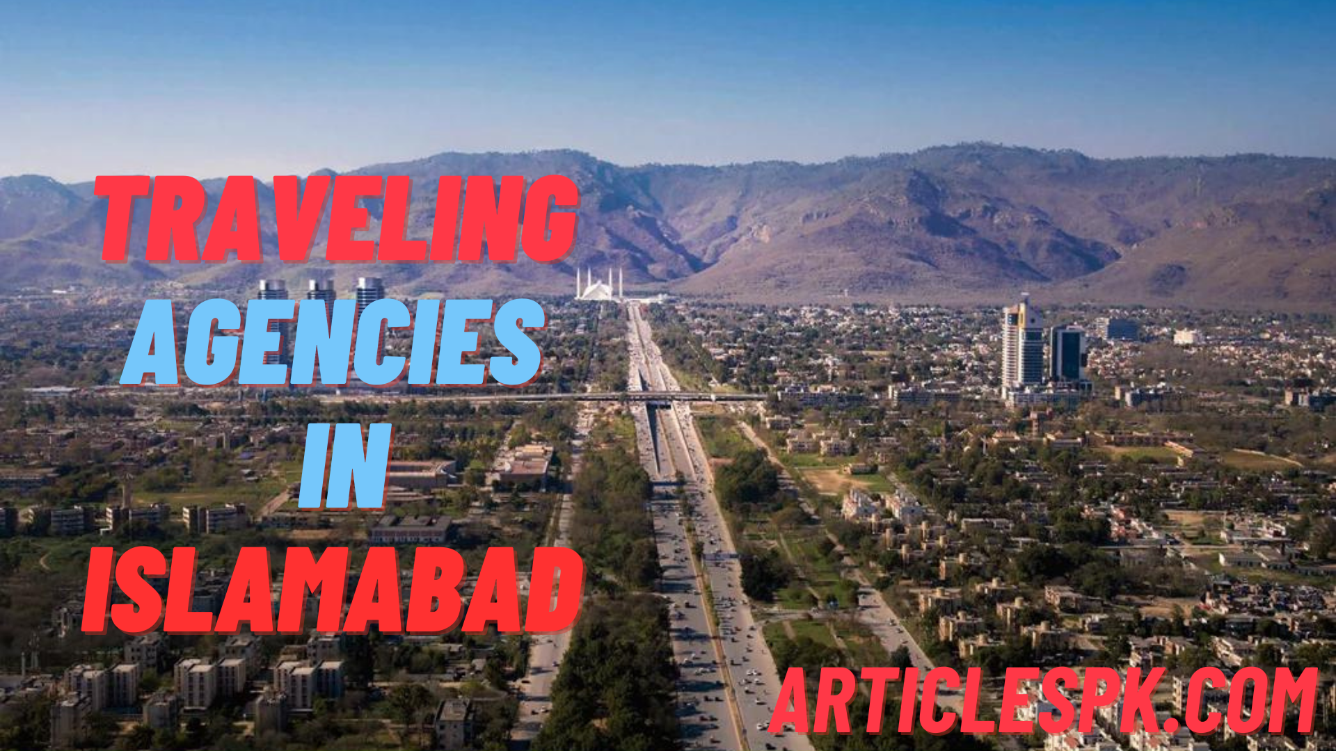 Traveling Agencies in Islamabad