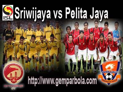 Prediksi Sriwijaya vs Pelita Jaya ISL 5 Juli 2012