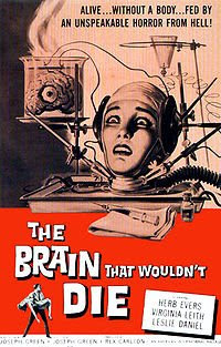 Brain That Wouldn't Die film poster Wikipedia top horror films reviewed reviews review