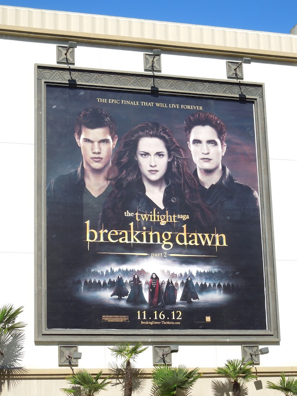  Twilight Saga Breaking Dawn Part 2 movie billboard