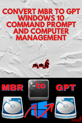 Convert MBR to GPT Windows 10 Command Prompt