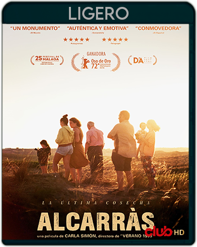 Alcarràs (2022) 1080p LIGERO Castellano [Subt. Esp] (Drama. Familia)