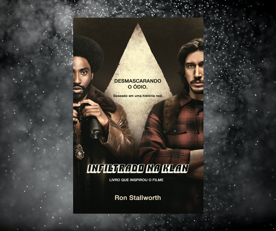 Resenha: Infiltrado na Klan, de Ron Stallworth