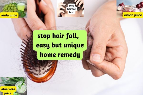 How to stop hair fall? easy but unique home remedy