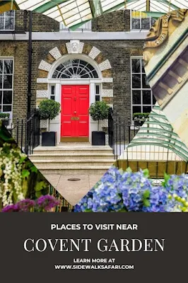 Places to visit near Covent Garden London