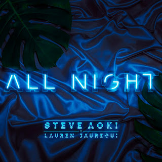 Steve Aoiki feat. Lauren Jauregui - All Night
