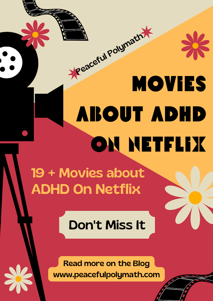 19 MOVIES ABOUT ADHD ON NETFLIX : CAUTION ADHD MOVIES CAN MAKE YOU A BETTER HUMAN BEING