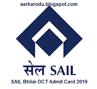 SAIL Bhilai OCT Admit Card