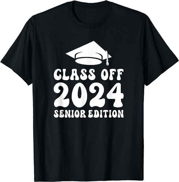 Class Of 2024 Senior Edition , Groovy Class Of 2024 T-Shirt