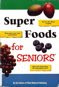 Super Foods for Seniors