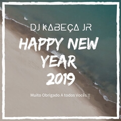 (House, Mix) DJ Kabeça Jr - Happy New Year 2019 (2018) 