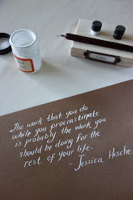 dip pen, white ink, dark paper, Jessica Hische quote, penmanship, handwriting, modern calligraphy, blah to TADA