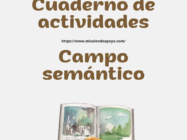 Cuaderno de actividades: Campo semántico