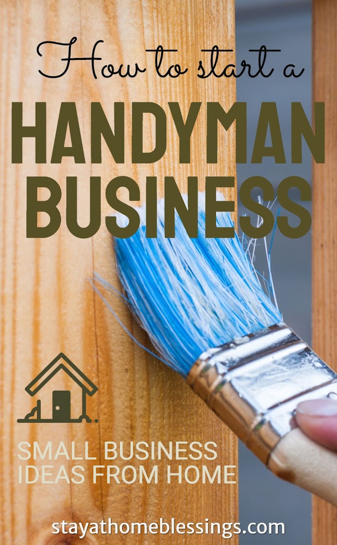 Small Business Idea from Home: How to Start a Handyman (or Handywoman) Business