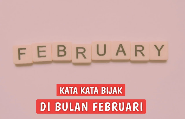 kata kata di bulan februari