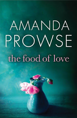 The Food of Love by Amanda Prowse
