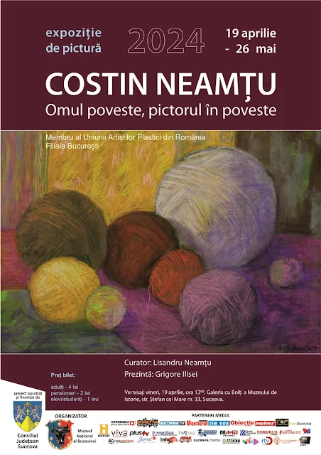 „Costin Neamțu. Omul poveste, pictorul în poveste”, expoziție de pictoruă la Muzeul de Istorie Suceava