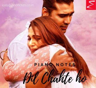 Dil Chahte Ho Piano Notes Jubin Nautiyal 