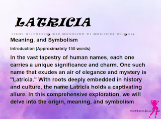 meaning of the name "LATRICIA"