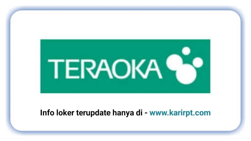 Info Loker PT Teraoka Seisakusho Indonesia Karawang