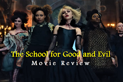 The School for Good and Evil [2022] Movie Review