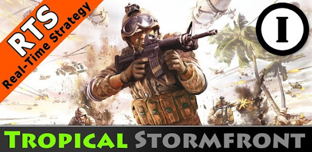  Download Tropical Stormfront - RTS Apk 