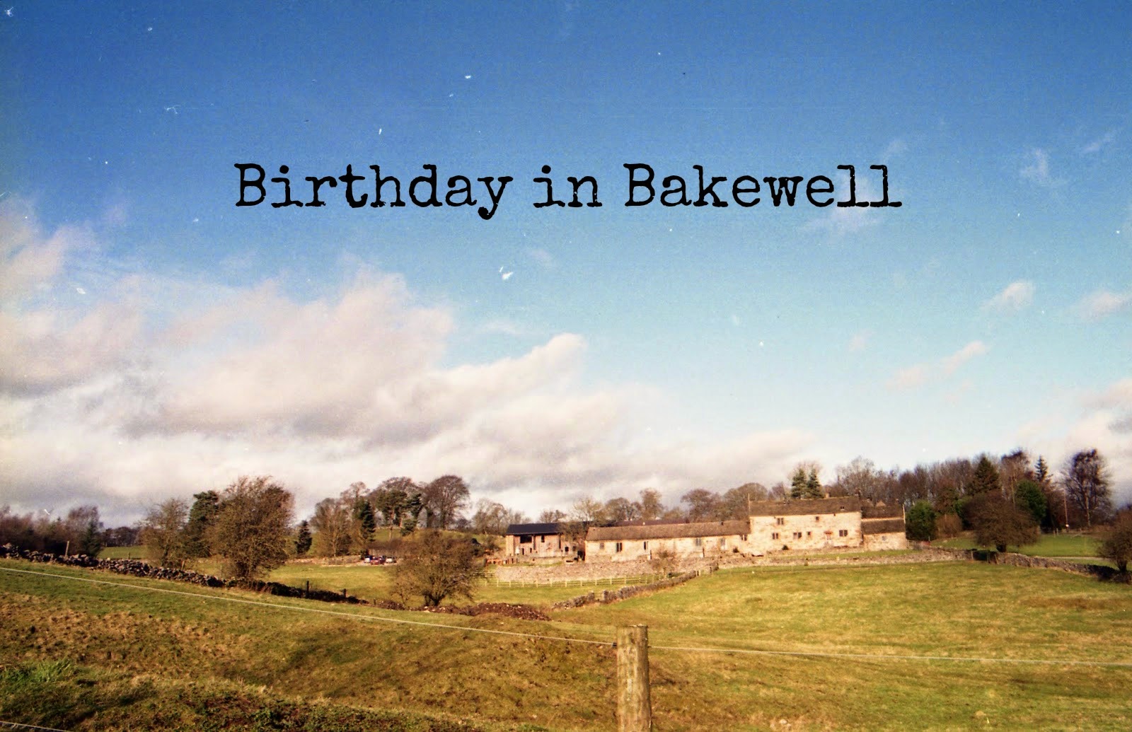 http://talesonfilm.blogspot.co.uk/2014/03/birthday-in-bakewell.html