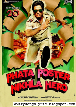Phata Poster Nikla Hero - Dhating Naach Hindi Lyrics By Neha Kakkar, Nakash Aziz