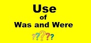 Use of Was and Were 