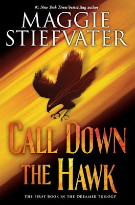 Call Down the Hawk by Maggie Stiefvater cover