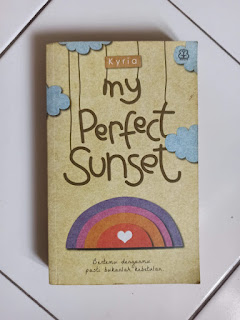 My Perfect Sunset - Kyria