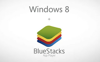 Perangkat Lunak & Aplikasi BlueStacks for Windows 8