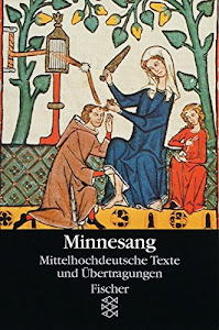 Minnesang: Mittelhochdeutsche Texte