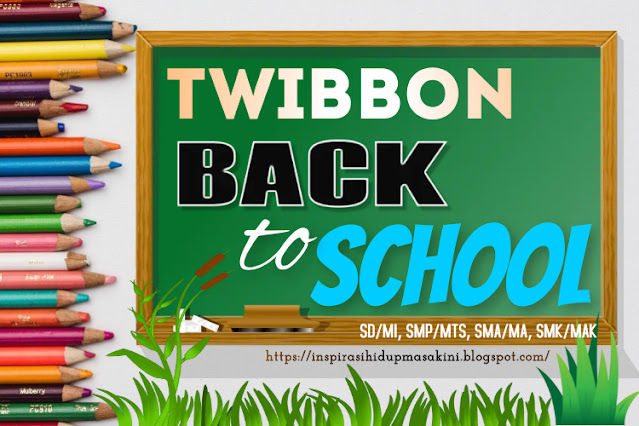 Sambut Tahun Pelajaran Baru 2022/2023 dengan Memasang Frame Twibon Back To School