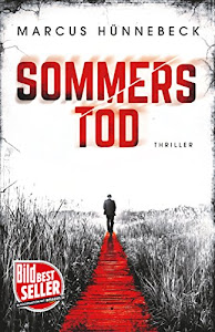 Sommers Tod: Thriller (Lukas-Sommer-Thriller 1)