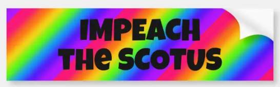 45 degree rainbow Impeach the Scotus Bumper Sticker for sale at Zazzle Gregvan