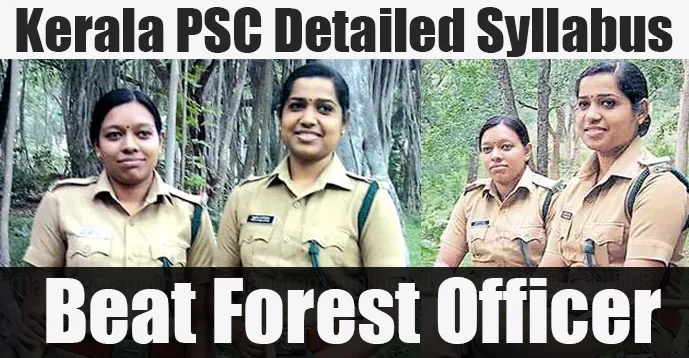 Kerala PSC | Detailed Syllabus | Beat Forest Officer