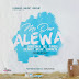 MUSIC: McDow – Alewa (Prod By @joewaxzy) | @Mcdow22