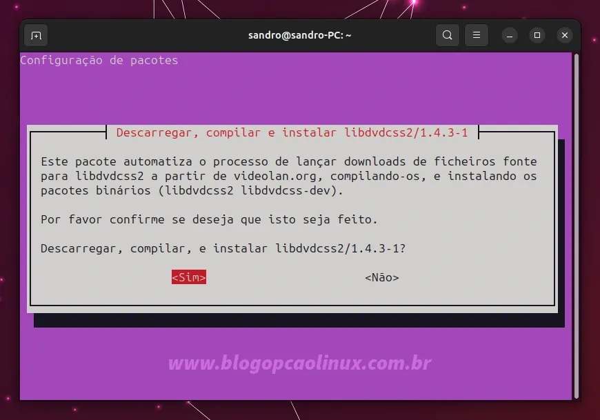 Confirmar o download e instalação do pacote libdvdcss2