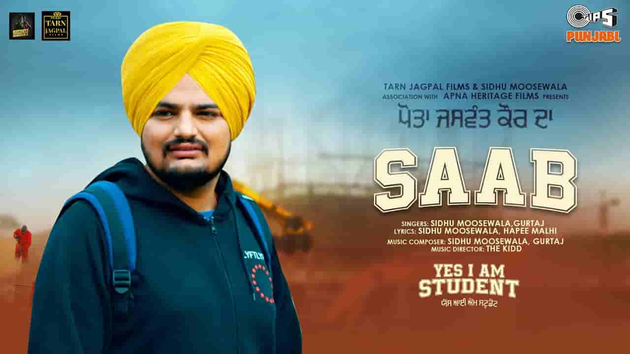 Saab lyrics Sidhu Moose Wala Yes i am student Punjabi Song