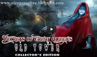 Secrets of Great Queens: Old Tower Collector's Edition PC Game Download Free