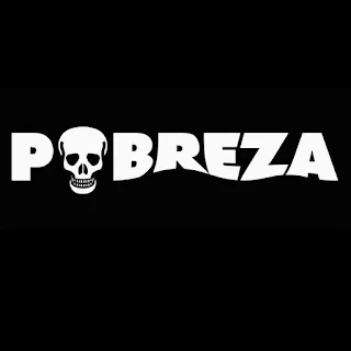 💀 Pobreza  💀 EP 2020 💀 (2020)